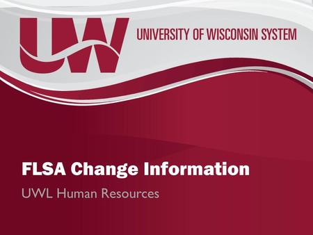 FLSA Change Information