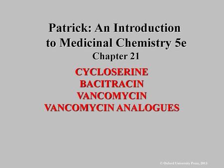 Patrick: An Introduction to Medicinal Chemistry 5e