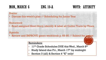 Mon., March 6 Eng. 10-A WOTD: affinity