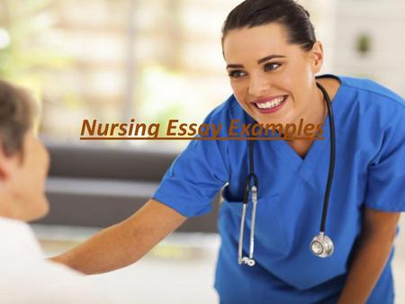 Nursing Essay Examples