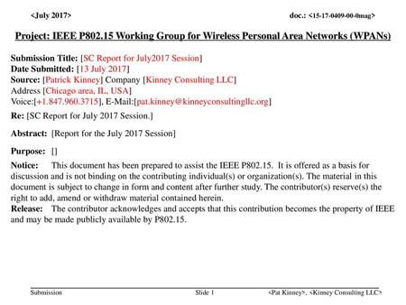 <month year> doc.: IEEE < e> <July 2017>