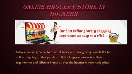 Online grocery store in Bikaner