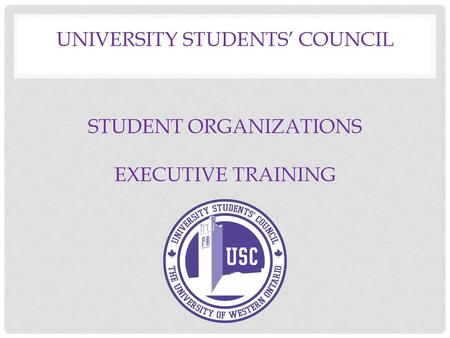 University Students’ Council Student Organizations Executive Training