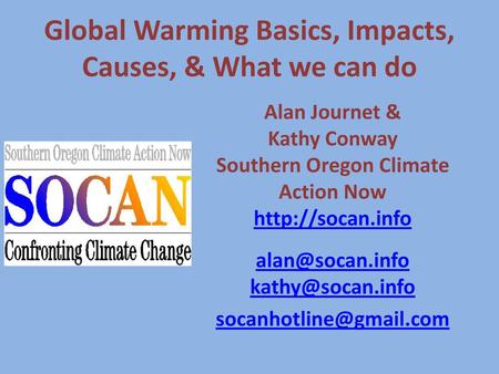 Global Warming Basics, Impacts, Causes, & What we can do