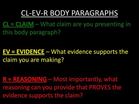 CL-EV-R BODY PARAGRAPHS