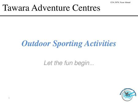 Outdoor Sporting Activities