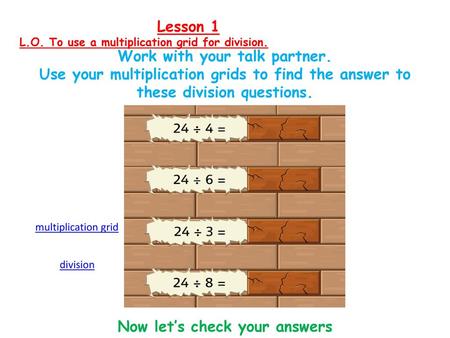 Work with your talk partner. Now let’s check your answers