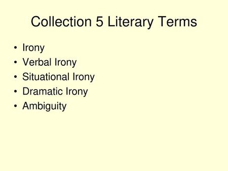 Collection 5 Literary Terms