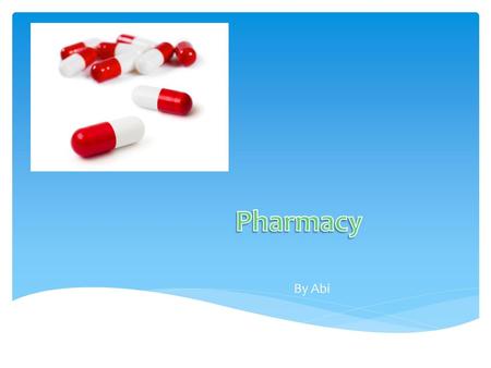 Pharmacy By Abi.