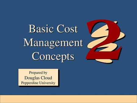 Basic Cost Management Concepts