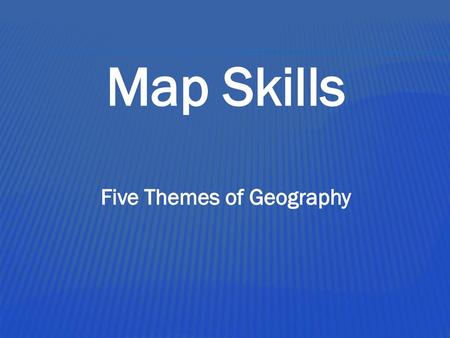 Five Themes of Geography