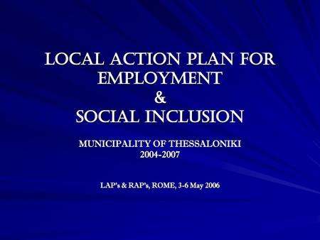 LOCAL ACTION PLAN FOR EMPLOYMENT & SOCIAL INCLUSION