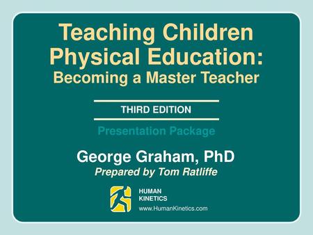 Teaching Children Physical Education: Becoming a Master Teacher