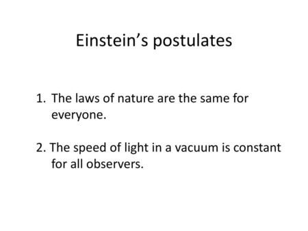 Einstein’s postulates