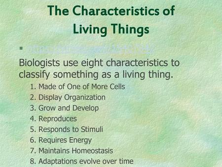 The Characteristics of Living Things