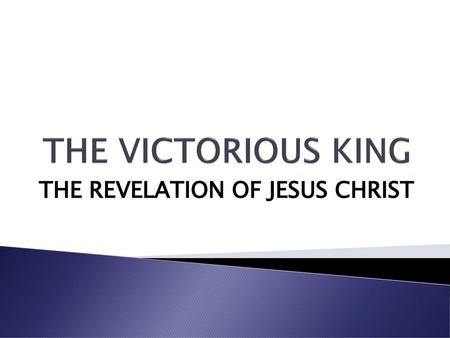 THE REVELATION OF JESUS CHRIST