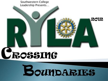 Southwestern College Leadership Presents…