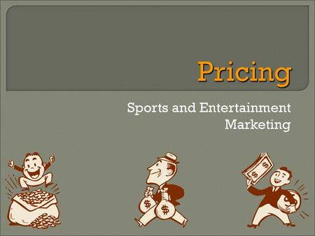 Sports and Entertainment Marketing