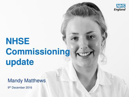 NHSE Commissioning update