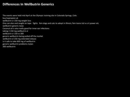 Differences In Wellbutrin Generics