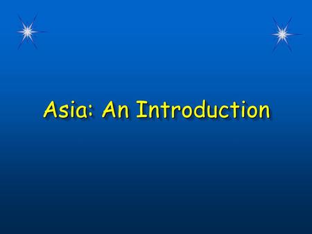 Asia: An Introduction.