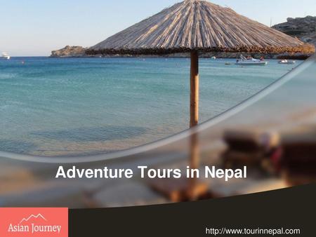 Adventure Tours in Nepal