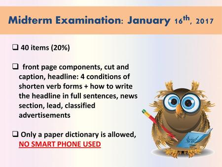 Midterm Examination: January 16th, 2017