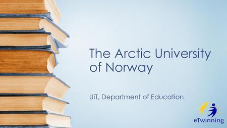 The Arctic University of Norway