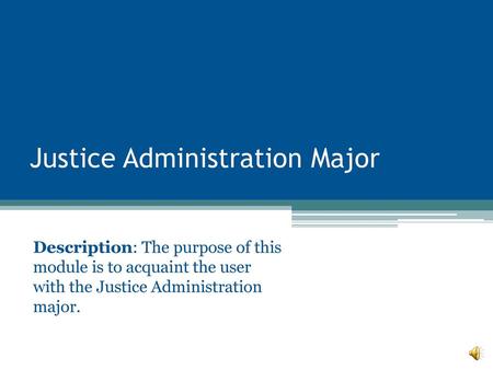 Justice Administration Major