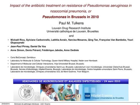 SEMINAIRES DE MICROBIOLOGIE ET MALADIES INFECTIEUSES - 24 mars 2010