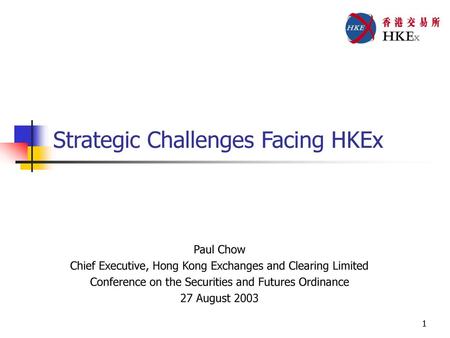 Strategic Challenges Facing HKEx