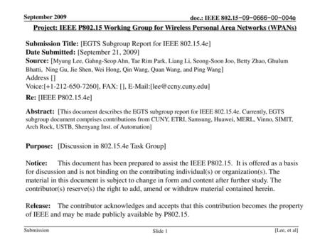 Submission Title: [EGTS Subgroup Report for IEEE e]