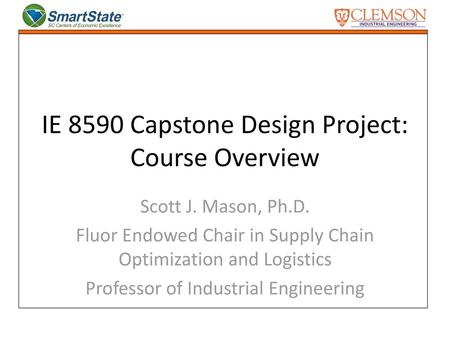 IE 8590 Capstone Design Project: Course Overview