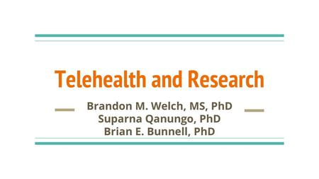 Telehealth and Research