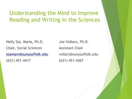 Understanding the Mind to Improve Reading and Writing in the Sciences