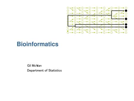 Gil McVean Department of Statistics