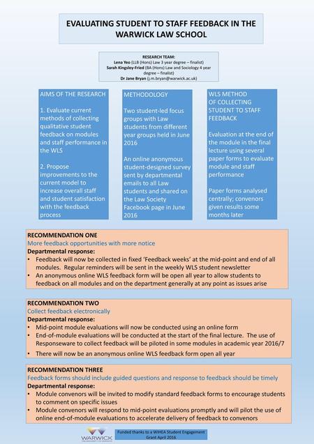 EVALUATING STUDENT TO STAFF FEEDBACK IN THE WARWICK LAW SCHOOL