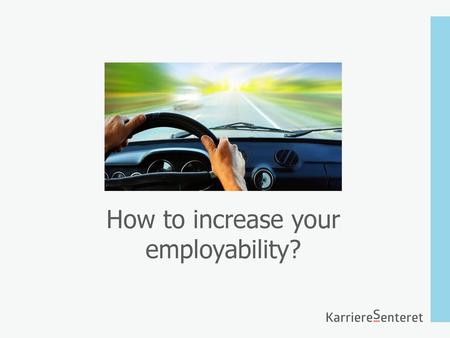 How to increase your employability?