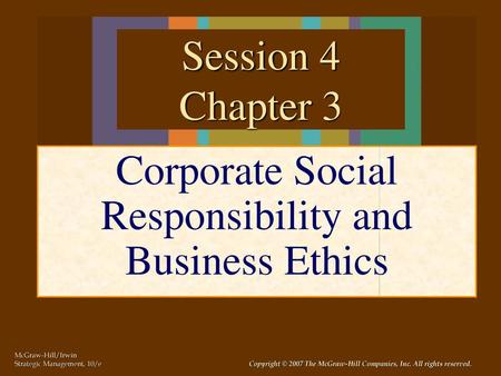 Corporate Social Responsibility and Business Ethics