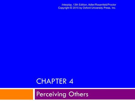 Chapter 4 Perceiving Others