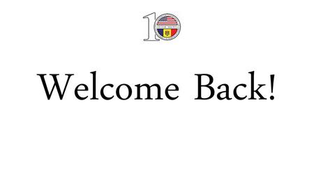 Welcome Back!.