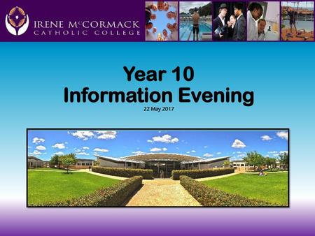 Year 10 Information Evening 22 May 2017