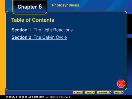 Chapter 6 Table of Contents Section 1 The Light Reactions