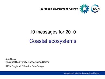 Coastal ecosystems 10 messages for 2010