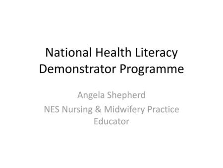 National Health Literacy Demonstrator Programme