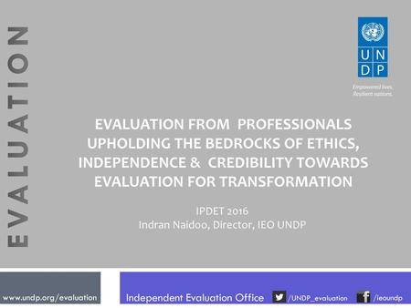 Indran Naidoo, Director, IEO UNDP