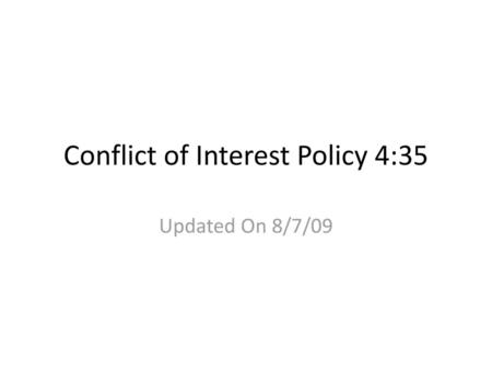 Conflict of Interest Policy 4:35