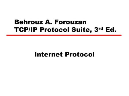 Behrouz A. Forouzan TCP/IP Protocol Suite, 3rd Ed.