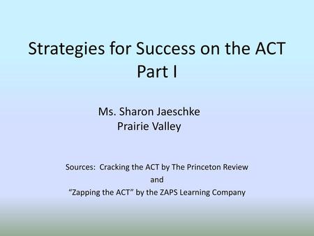 Strategies for Success on the ACT Part I