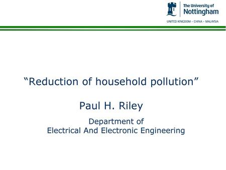 “Reduction of household pollution” Paul H. Riley